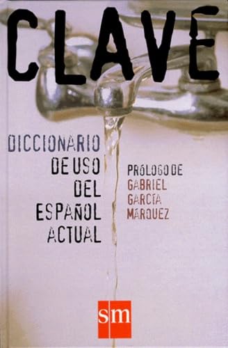 Clave. Diccionario de uso del español actual Foreign Languages ​​& Dictionaries
