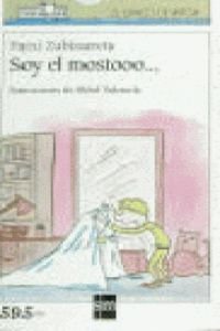 Soy El Monstooo / I'm the Monster (El Barco De Vapor) Novels & Short Stories