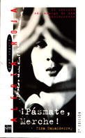 ¡Pásmate, Merche!: El secreto más amargo de una adolescente (Alerta roja, Band 5) Fiction