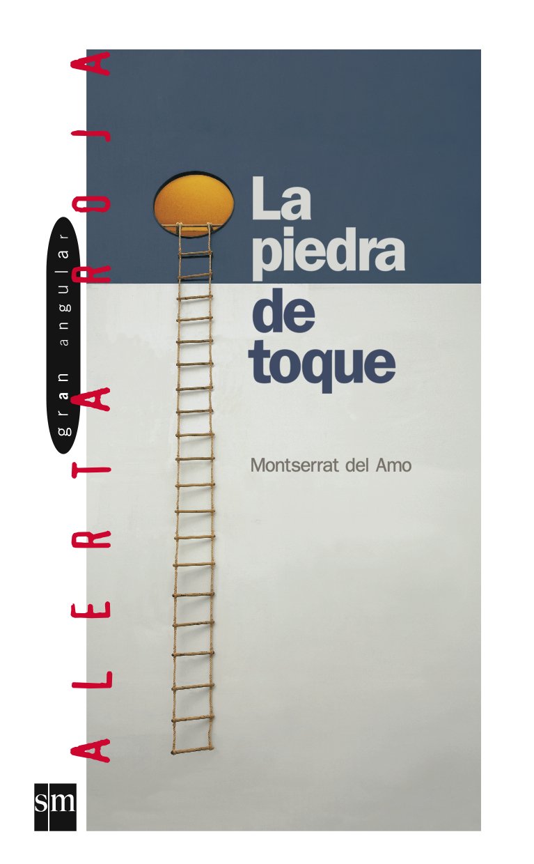 La piedra de toque/ The Touchstone book