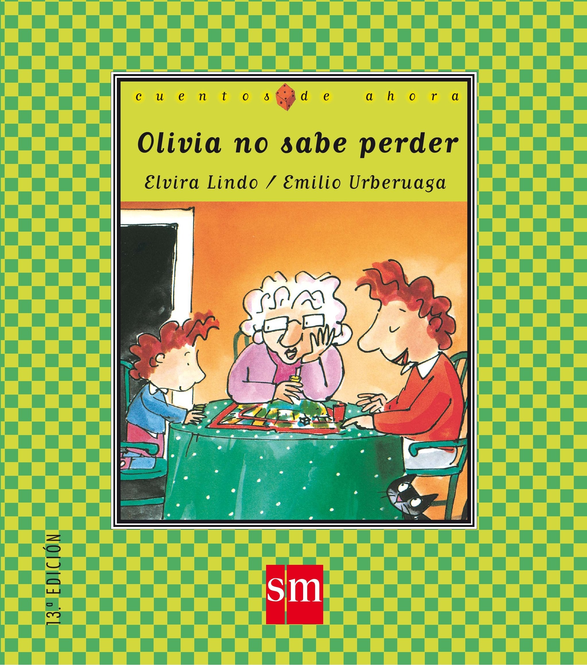 Olivia no sabe perder / Olivia Doesn't Know How to Lose book