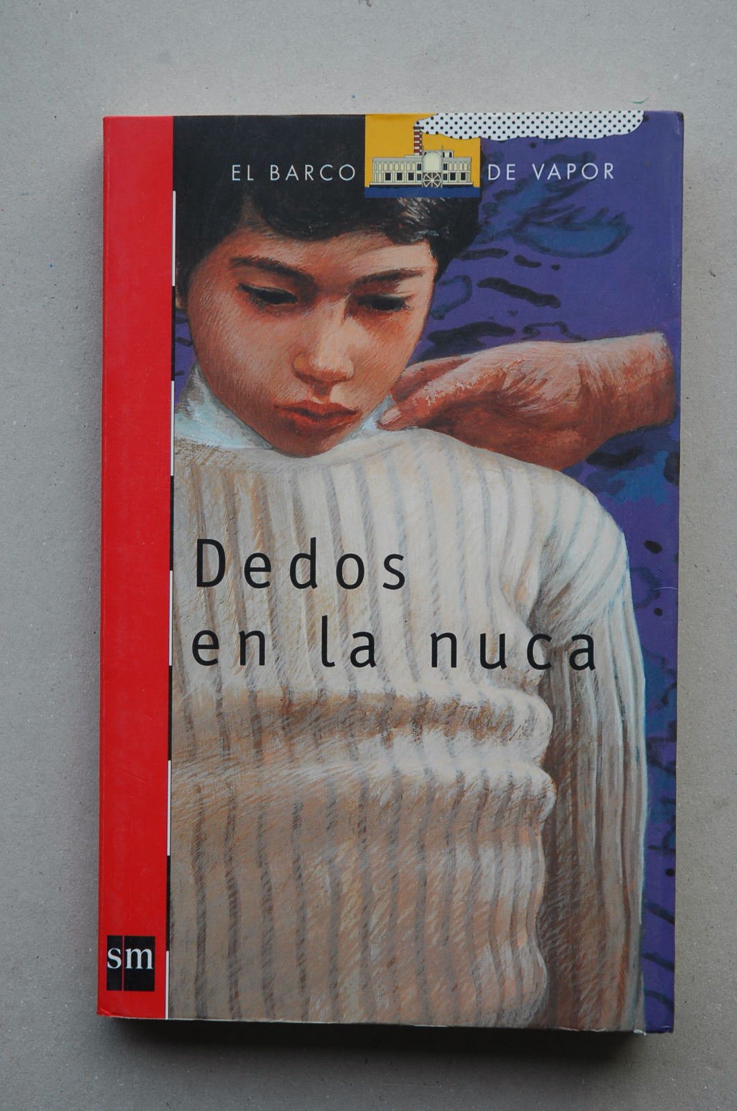 Dedos en la nuca/ Fingers in the Nape book