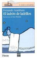 El Ladron De Ladrillos/ the Thief of Bricks book