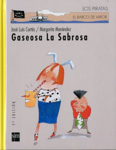 Gaseosa la sabrosa/ The Tasty Soda book