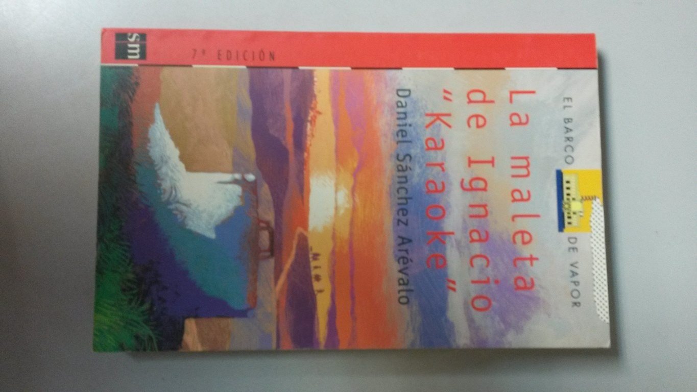 La maleta de Ignacio "Karaoke" (El Barco de Vapor Roja, Band 103) Contemporary literature