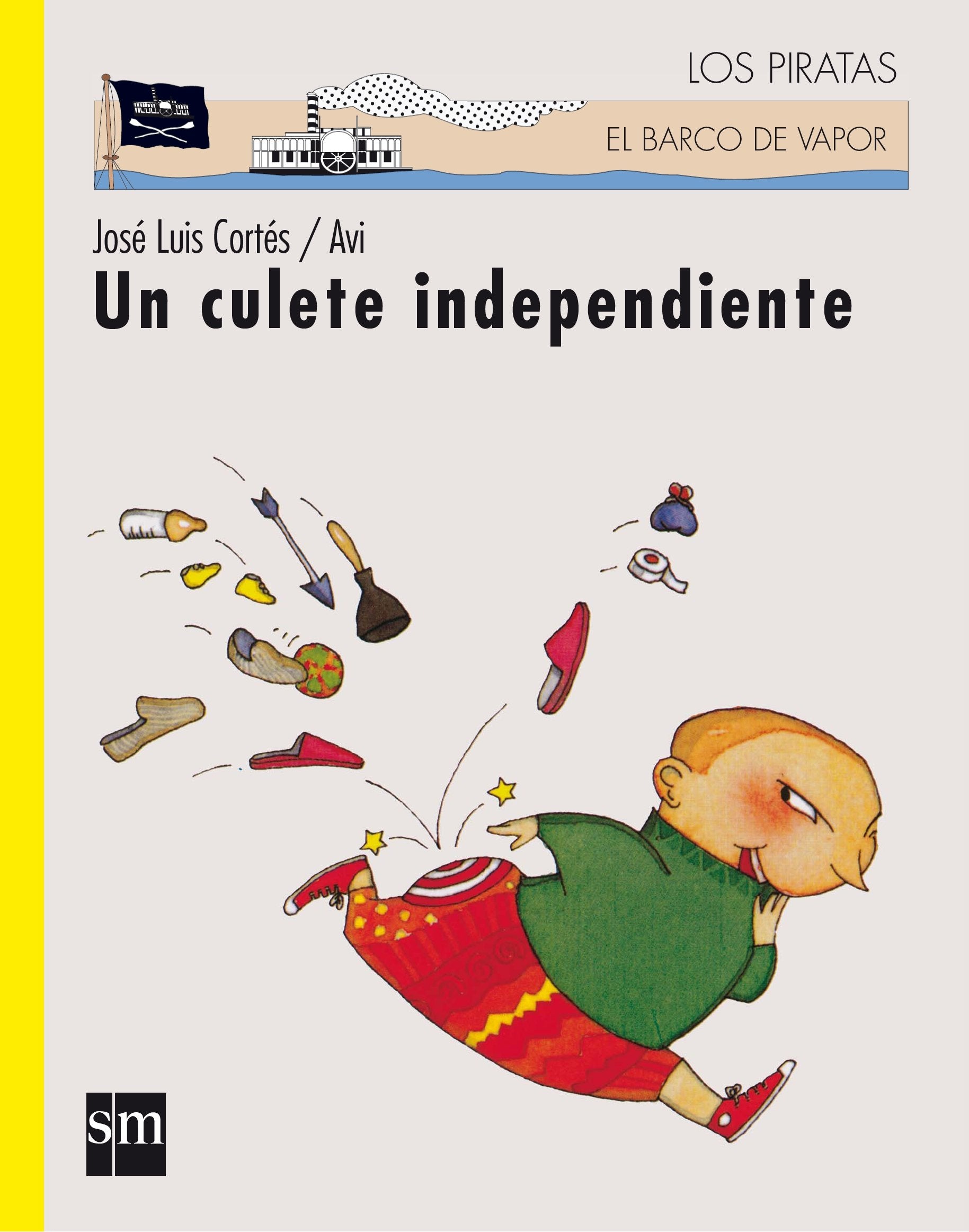 Un culete independiente (Los piratas, Band 1) Contemporary literature