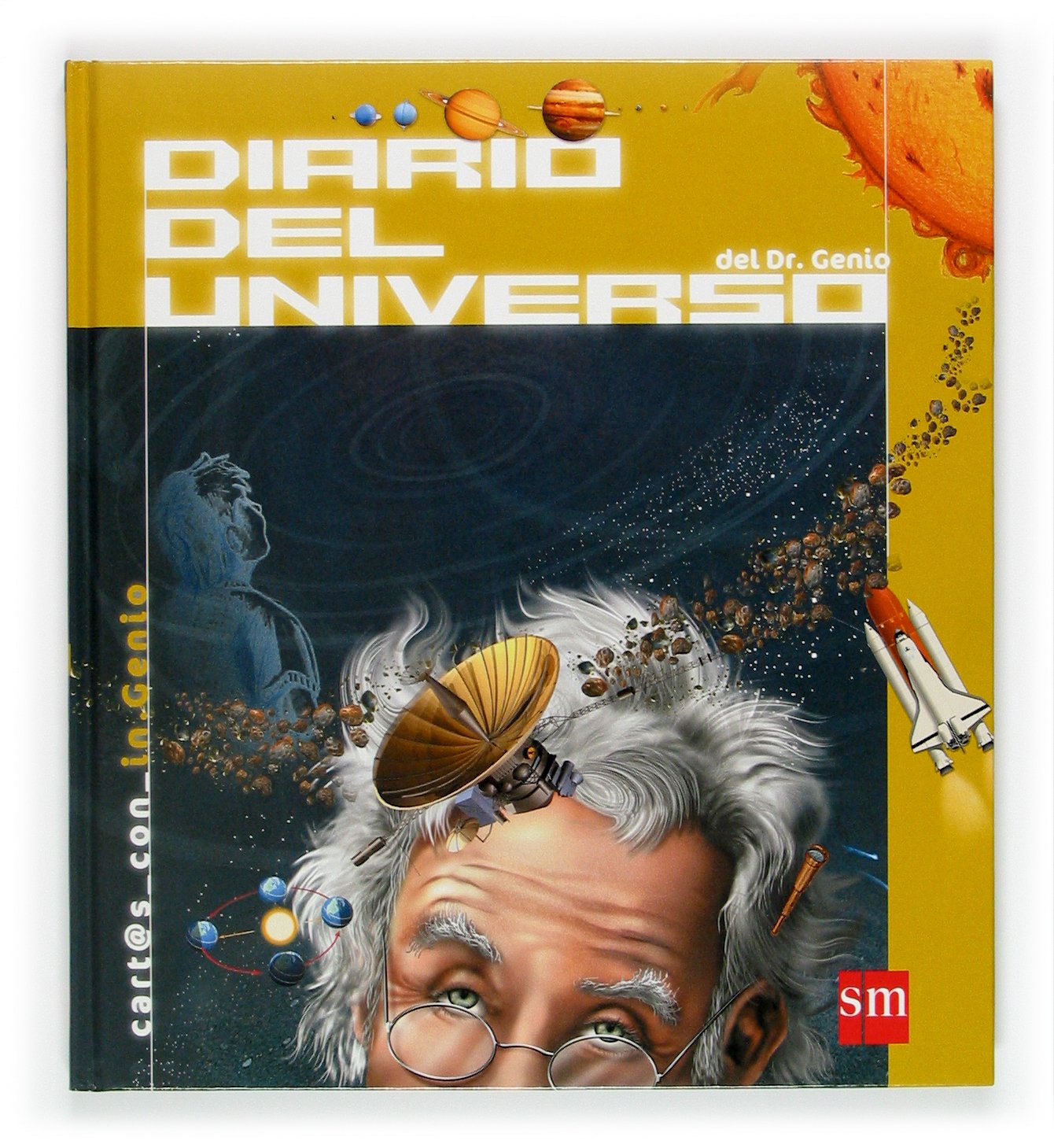 Diario del universo (Cartas con in-genio, Band 1) Social Sciences