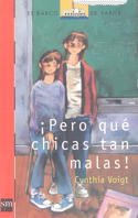 Pero que chicas tan malas!/ Bad Girls book