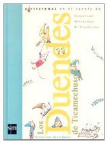 Los duendes de ticamechuso (Lecturas pictográficas) Social Sciences