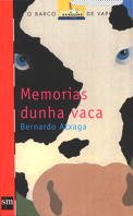 Memorias dunha vaca (El Barco de Vapor Roja, Band 33) Fiction