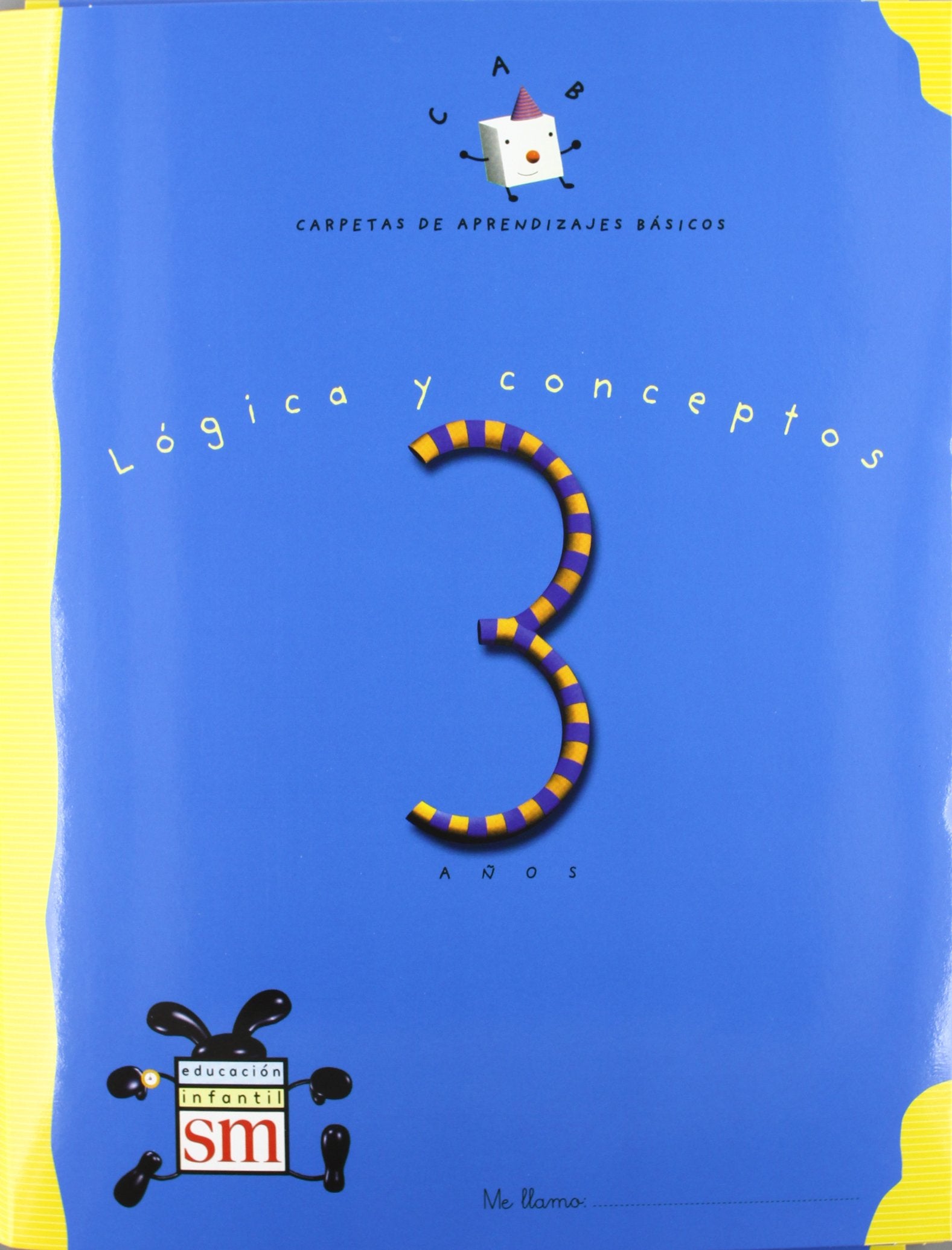 Carpetas de aprendizajes básicos, Educación Infantil, 3 años. Lógica y conceptos book