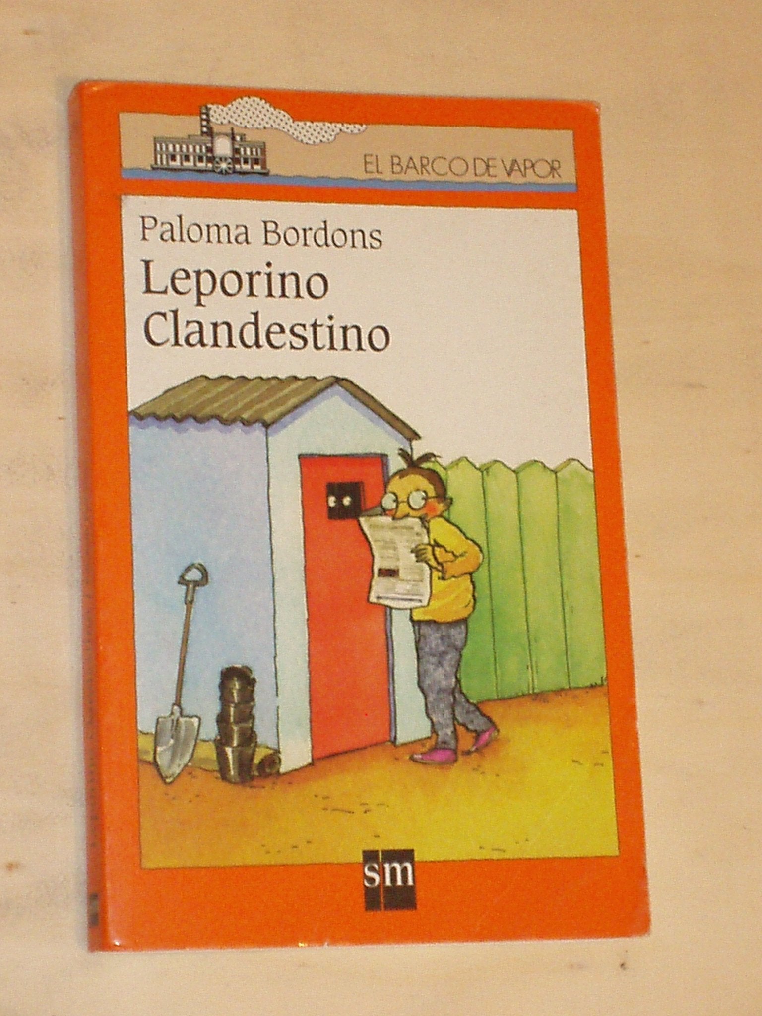 Leporino Clandestino (El Barco de Vapor Naranja, Band 116) Contemporary literature
