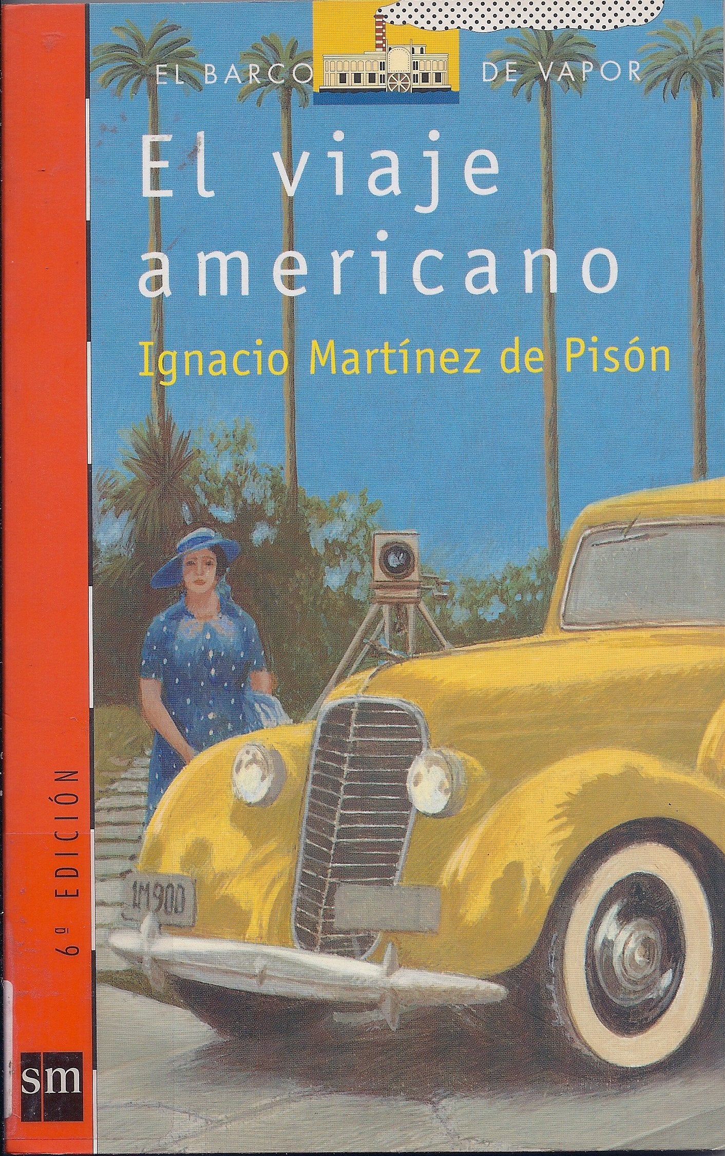 El viaje americano/ The american trip book