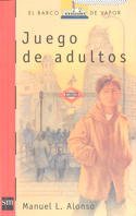Juego de adultos (El Barco de Vapor Roja, Band 107) Contemporary literature