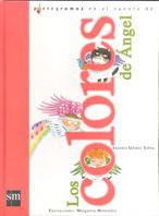 Los Colores Del Angel/ The Colors of the Angel Comics & Mangas
