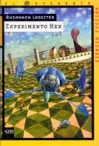 Experimento Hex (El navegante, Band 6) Novels & Short Stories