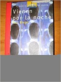 Vienen por la noche (El Barco de Vapor Roja, Band 111) Fantasy & Sci-Fi
