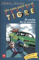 El coche de la momia (Equipo tigre, Band 14) Contemporary literature