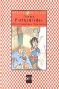 Irene Pintaparedes (Cuentos de ahora, Band 34) Novels & Short Stories