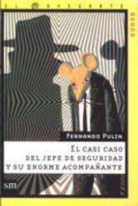 El casi caso del jefe de seguridad y su enorme acompañante book