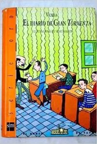 El diario de Gian Tormenta (El Barco de Vapor Naranja) Contemporary literature