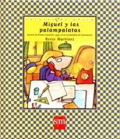 Miguel y las palampalatas book