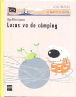 Lucas va de camping/ Luke Goes Camping book