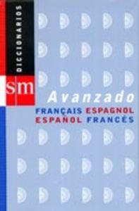 Diccionario didáctico avanzado. Francés book