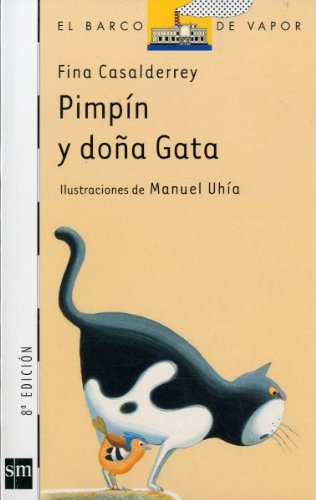 Pimpín y doña Gata (El Barco de Vapor Blanca, Band 78) Contemporary literature