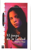 El juego de la verdad: No apuestes tu amistad book