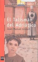El talisman del Adriatico/ The Talisman of the Adriatic book