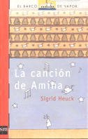La canción de Amina (El Barco de Vapor Roja, Band 121) Contemporary literature