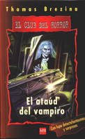 El ataúd del vampiro (El club del horror, Band 5) Contemporary literature