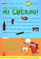 ¡Qué mágico es mi cuerpo! (El Barco de Vapor Saber, Band 5) Novels & Short Stories