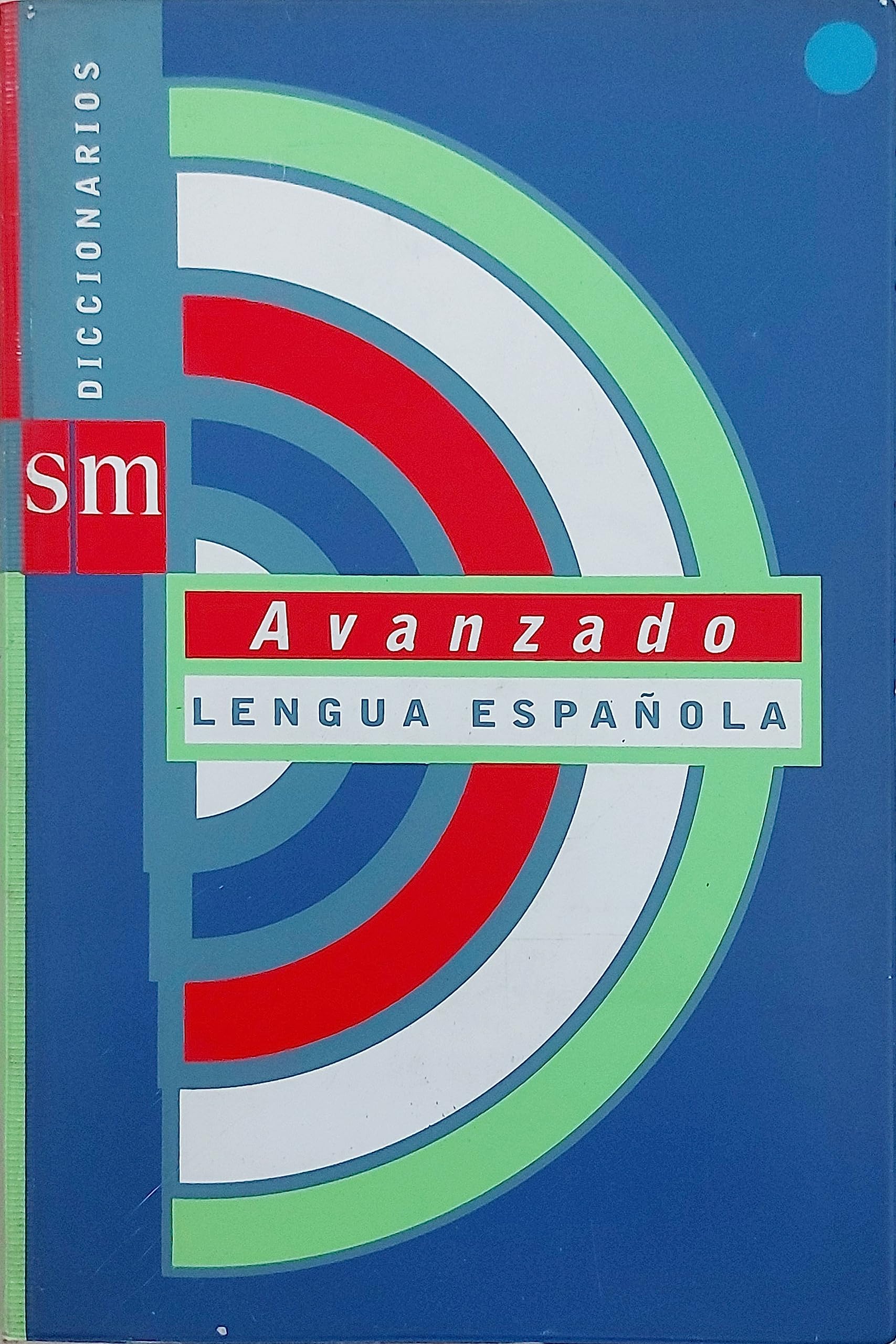 Diccionario Avanzado de la lengua española book