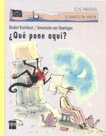 ¿Qué pone aquí? (Los piratas, Band 51) Novels & Short Stories