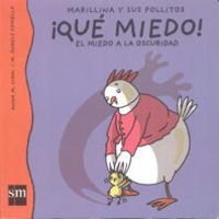 ¡Qué miedo! (Marillina y sus pollitos, Band 3) Non-fiction