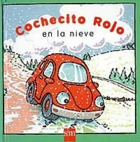 Cochecito Rojo en la nieve (El cochecito rojo) Novels & Short Stories