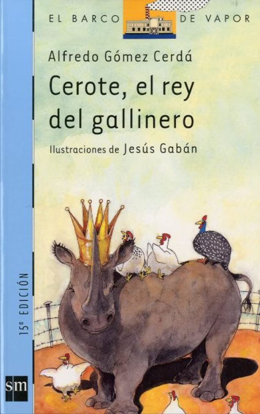 Cerote, el rey del gallinero Social Sciences