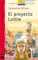 El proyecto Lottie (El Barco de Vapor Roja, Band 130) Fiction