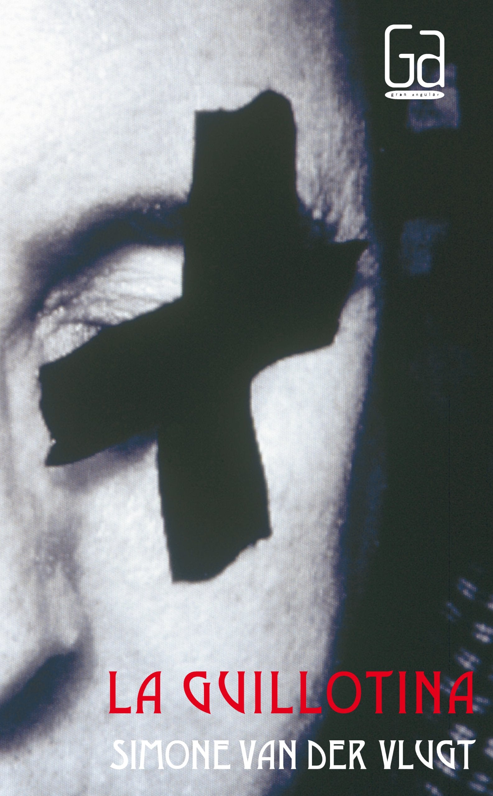 La guillotina/ The Guillotine book