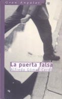 La Puerta Falsa/ the False Door book