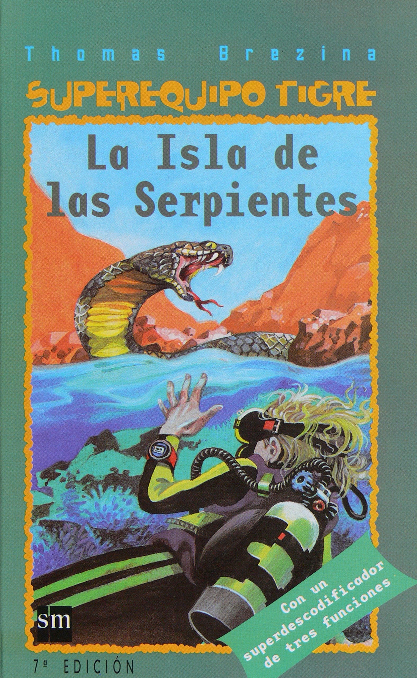 La isla de las serpientes/ Snake Island book