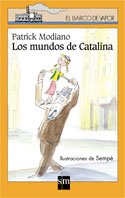 Los mundos de Catalina (El Barco de Vapor Naranja, Band 137) Non-fiction