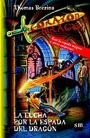 La Lucha Por La Espada Del Dragon/ the Fight for the Sword Dragon Comics & Mangas