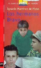 Los Hermanos Bravo/ the Brave Brothers book
