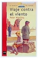Viaje Contra El Viento/ Fly Against the Wind book
