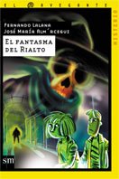 El fantasma del rialto/ The Ghost of Rialto book