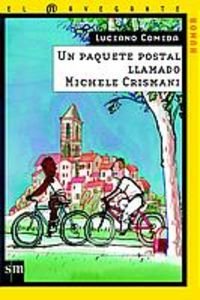 Un paquete postal llamado Michele Crismani (El navegante, Band 13) Novels & Short Stories