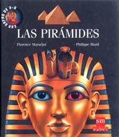 Las pirámides (Exploradores en 3d, Band 1) Novels & Short Stories